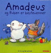 Amadeus og Ruben er bestevenner 9788271066895 Eli A. Cantillon Brukte bøker