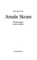 Amalie Skram 9788203158605 Ragni Bjerkelund Brukte bøker