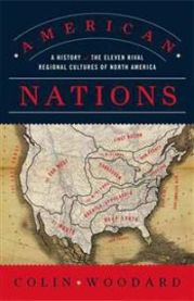American Nations: A History of the Eleven Rival Regional Cultures of North America 9780143122029 Colin Woodard Brukte bøker