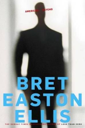 American psycho 9780330536301 Bret Easton Ellis Brukte bøker