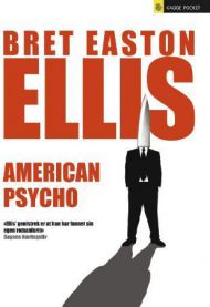 American psycho 9788248907756 Bret Easton Ellis Brukte bøker