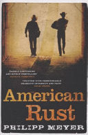 American Rust 9781847373960 Philipp Meyer Brukte bøker