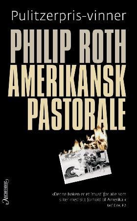 Amerikansk pastorale 9788203210761 Philip Roth Brukte bøker