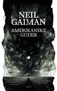 Amerikanske guder 9788293059509 Neil Gaiman Brukte bøker