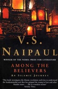 Among the believers 9780330492393 V.S. Naipaul Brukte bøker