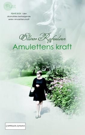 Amulettens kraft 5 9788202364069 Ellinor Rafaelsen Brukte bøker