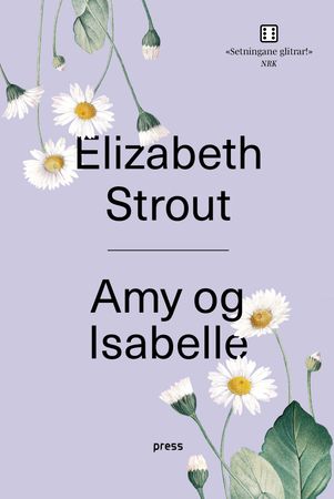 Amy og Isabelle 9788232806997 Elizabeth Strout Brukte bøker