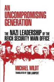 An Uncompromising Generation 9780299234645 Michael Wildt Brukte bøker