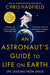 An Astronaut's Guide to Life on Earth 9781529084788 Chris Hadfield Brukte bøker