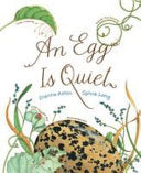 An Egg Is Quiet 9780811844284 Dianna Hutts Aston Brukte bøker