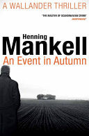 An Event in Autumn 9781784700843 Henning Mankell Brukte bøker
