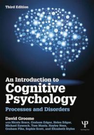 An Introduction to Cognitive Psychology: Processes and Disorders 9781848720923 David Groome Brukte bøker