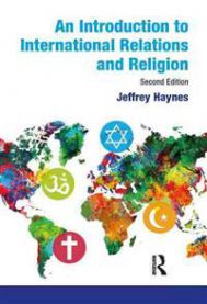 An Introduction to International Relations and Religion 9781408277362 Jeffrey Haynes Brukte bøker