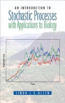 An Introduction to Stochastic Processes with Applications to Biology 9780130352187 Linda J. S. Allen Brukte bøker