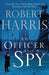An Officer and a Spy 9780091944551 Robert Harris Brukte bøker