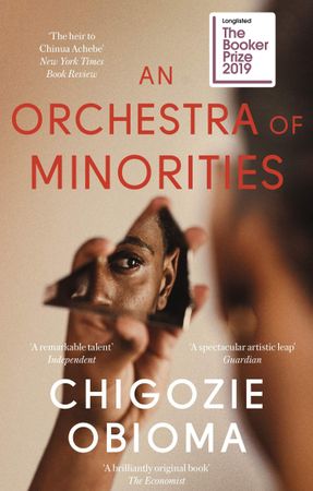 An orchestra of minorities 9780349143187 Chigozie Obioma Brukte bøker