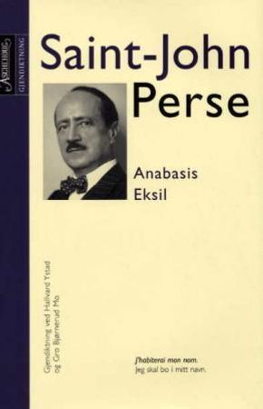 Anabasis ; Eksil 9788203186301   Brukte bøker