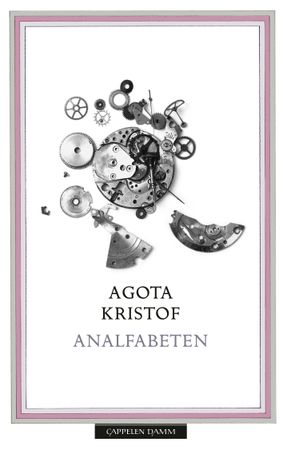 Analfabeten 9788202681005 Agota Kristof Brukte bøker