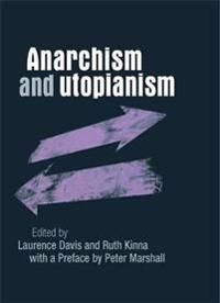 Anarchism and Utopianism 9780719096679  Brukte bøker