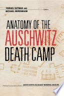 Anatomy of the Auschwitz Death Camp 9780253208842 Yisrael Gutman Michael Berenbaum Brukte bøker