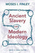 Ancient Slavery and Modern Ideology 9781558761711 Moses I. Finley Brukte bøker
