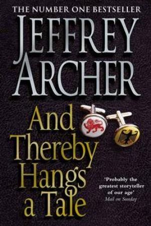 And thereby hangs a tale 9780330453141 Jeffrey Archer Brukte bøker