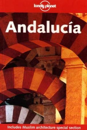 Andalucía 9781740592796 Paul Stafford Mark Julian Edwards Rachel Webb Anna Kaminski Gregor Clark Brukte bøker