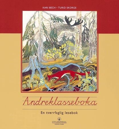 Andreklasseboka 9788205242265 Turid Skorge Kari Bech Brukte bøker
