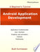 Android Application Development: A Beginner's Tutorial 9780992133016 Budi Kurniawan Brukte bøker