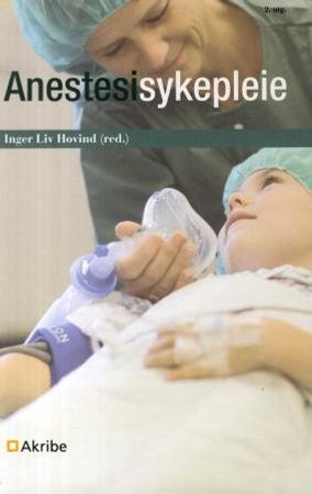 Anestesisykepleie 9788279501343  Brukte bøker