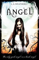 Angel 9781409521969 L.A. Weatherly Brukte bøker