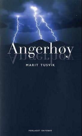 Angerhøy 9788249503643 Marit Tusvik Brukte bøker