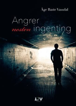 Angrer nesten ingenting 9788283300109 Åge Baste Vassdal Brukte bøker