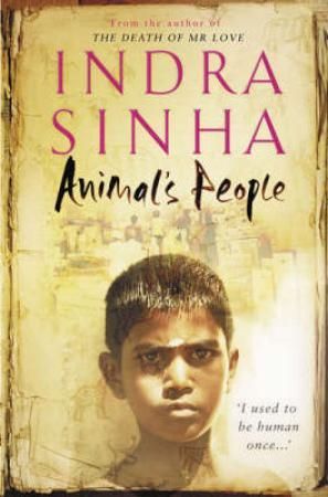 Animal's people 9781416526278 Indra Sinha Brukte bøker