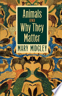 Animals and why They Matter 9780820320410 Mary Midgley Brukte bøker