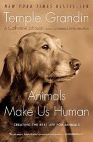 Animals Make Us Human: Creating the Best Life for Animals 9780547248233 Temple Grandin Catherine Johnson Brukte bøker