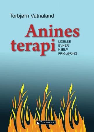 Anines terapi 9788230008348 Torbjørn Vatnaland Brukte bøker