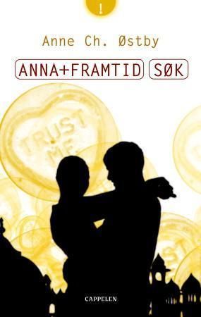 Anna+framtid søk 9788202259167 Anne Ch. Østby Brukte bøker