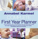 Annabel Karmel's Complete First Year Planner 9780091888039 Annabel Karmel Brukte bøker