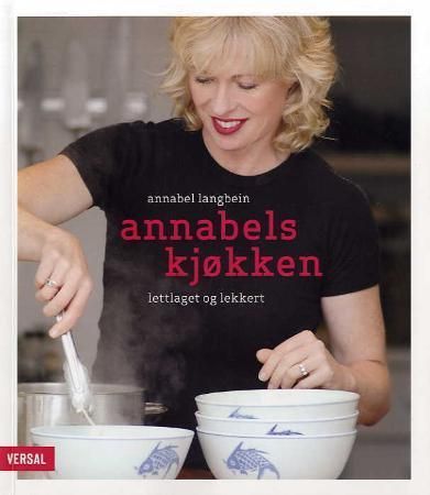 Annabels kjøkken 9788281880092 Annabel Langbein Brukte bøker