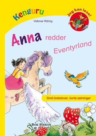 Anne redder Eventyrland 9788282190909 Volkmar Röhrig Brukte bøker