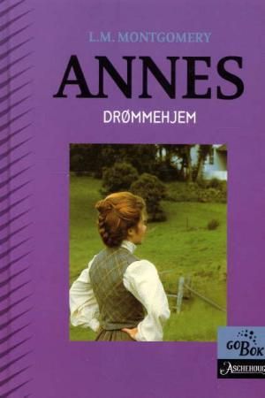 Annes drømmehjem 9788203244599 L.M. Montgomery Brukte bøker