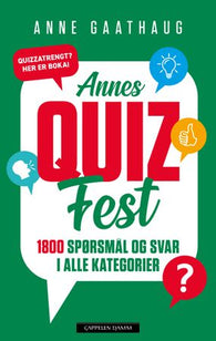 Annes quizfest 9788202758561 Anne Gaathaug Brukte bøker