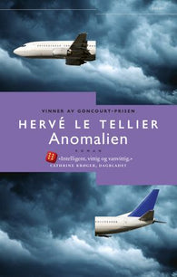 Anomalien 9788253042978 Hervé Le Tellier Brukte bøker