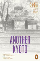 Another Kyoto 9780141988337 Alex Kerr Kathy Arlyn Sokol Brukte bøker