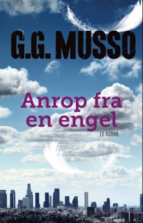 Anrop fra en engel 9788279005186 Guillaume Musso Brukte bøker