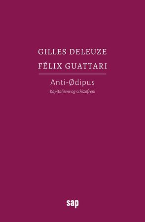 Anti-Ødipus 9788230403037 Gilles Deleuze Felix Guattari Brukte bøker