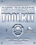 Anti-hacker Tool Kit 9780072222821 Keith John Jones Mike Shema Bradley C. Johnson Brukte bøker