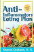 Anti-Inflammatory Eating Plan 9781475059144 Sharon Graham Brukte bøker
