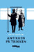 Antikken på trikken 9788241953835 Knut Saanum Brukte bøker